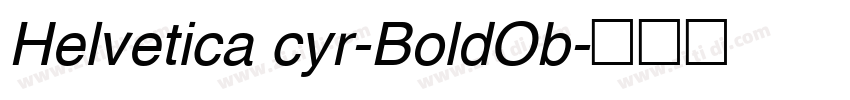 Helvetica cyr-BoldOb字体转换